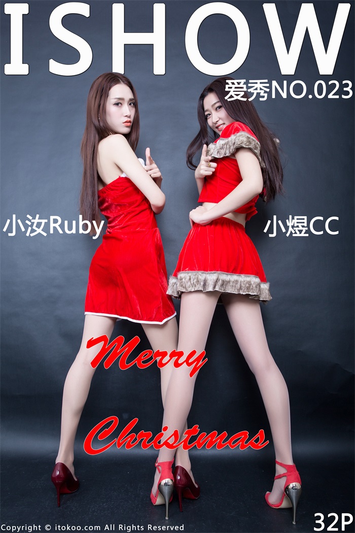 [ISHOW爱秀] 2015.12.24 NO.023 小汝Ruby ＆ 小煜CC Merry Christmas [32+1P/205MB] ISHOW爱秀-第1张
